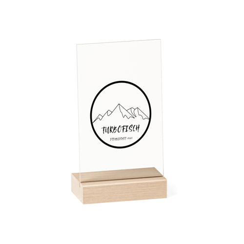 Acrylic Sign with Wooden Stand