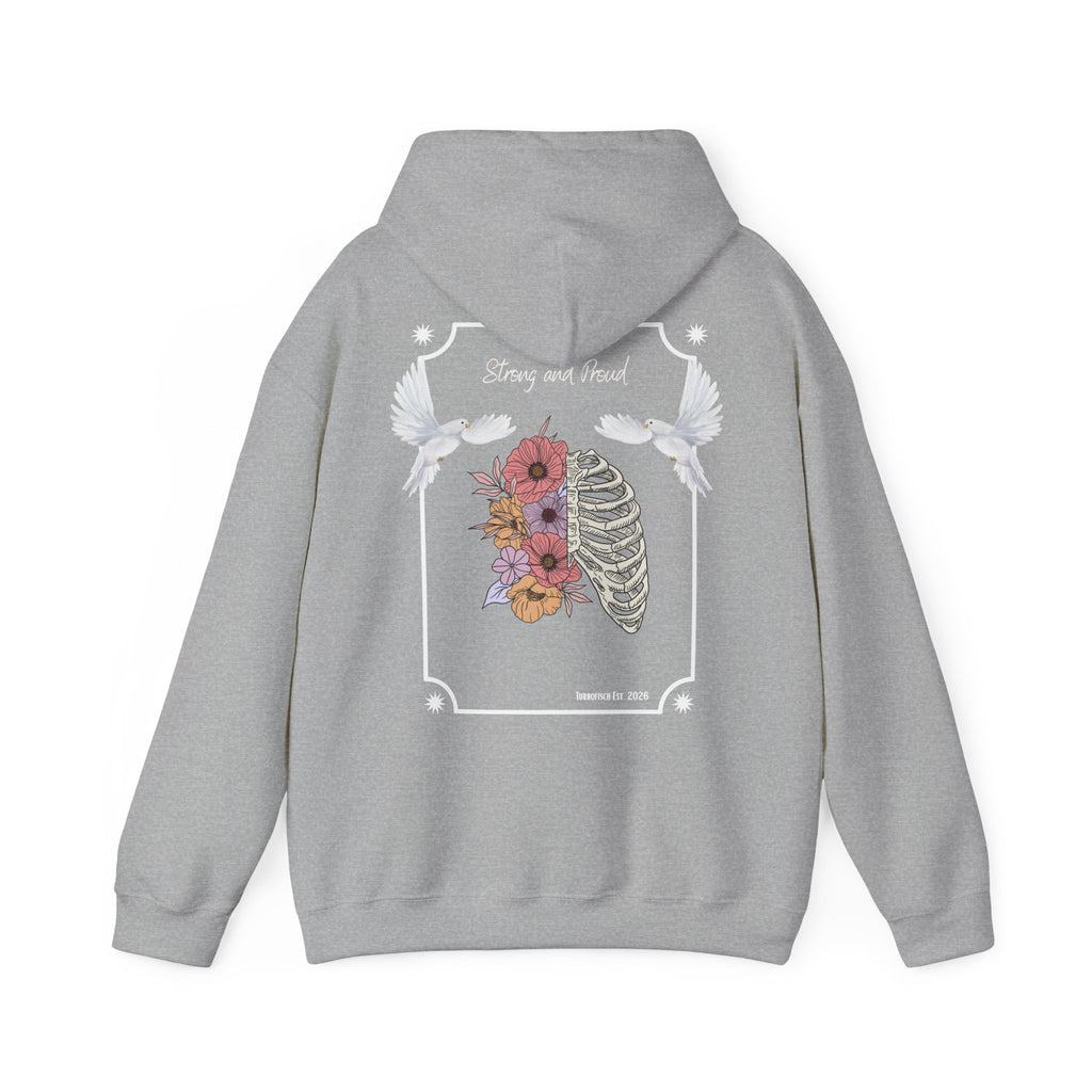 Strong and Proud Hoddie Unisex